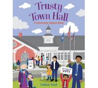 Lindsay Ward Trusty Town Hall (Copertina rigida)