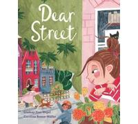 Lindsay Zier-Vogel Dear Street (Copertina rigida)