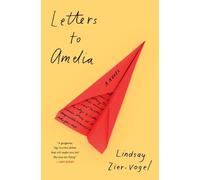 Lindsay Zier-Vogel Letters to Amelia (Tascabile)
