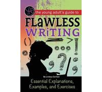 Lindsey Carmen Young Adult's Guide to Flawless Writing (Tascabile)