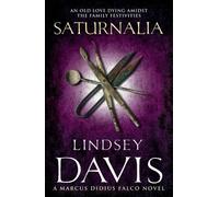 Lindsey Davis Saturnalia (Tascabile) Falco