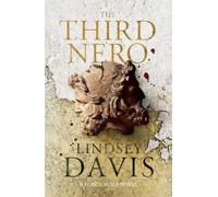 Lindsey Davis The Third Nero (Tascabile) Flavia Albia