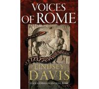 Lindsey Davis Voices of Rome (Copertina rigida)