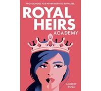 Lindsey Duga Royal Heirs Academy (Tascabile)