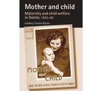 Lindsey Earner-Byrne Mother and Child (Tascabile)