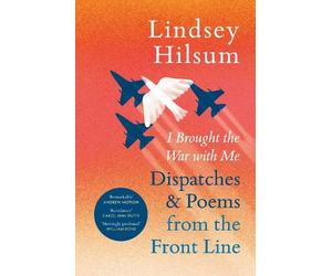 Lindsey Hilsum I Brought the War with Me (Tascabile) (PRESALE 15/10/2026)