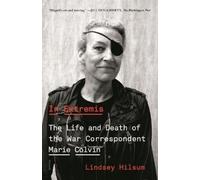 Lindsey Hilsum In Extremis (Tascabile)