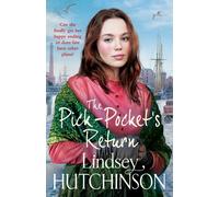 The Pick-Pocket's Return: Discover the BRAND NEW instalment in the heartbreaking Pick Pocket saga series from Lindsey Hutchinson for 2025