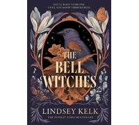 Lindsey Kelk The Bell Witches (Copertina rigida) Savannah Red