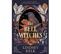 Lindsey Kelk The Bell Witches (Tascabile) Savannah Red