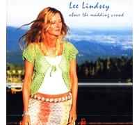 Lindsey, Lee - Above The Madding Crowd