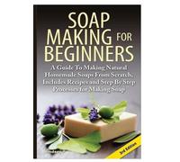 Lindsey P Soap Making for Beginners (Copertina rigida)