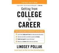 Lindsey Pollak Getting from College to Career Third Edition (Tascabile)