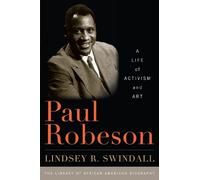 Lindsey R. Swindall Paul Robeson (Copertina rigida)