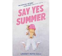 Lindsey Roth Culli Say Yes Summer (Tascabile)