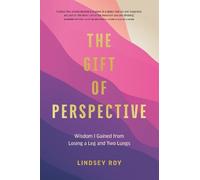 Lindsey Roy The Gift of Perspective (Copertina rigida)