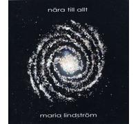 LINDSTROM, MARIA - NARA TILL ALLT