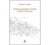 L'industria petrolifera tra Otto e Novecento