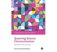 Lindy A. Orthia Queering Science Communication (Copertina rigida)