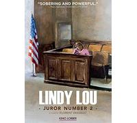 Lindy Lou: Juror Number 2