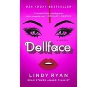 Lindy Ryan Dollface (Copertina rigida)