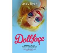 Dollface: Barbie Meets Scream in the instant USA Today bestseller