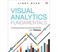 Lindy Ryan Visual Analytics Fundamentals (Tascabile)