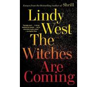 Lindy West The Witches Are Coming (Tascabile)