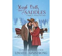 Lindzee Armstrong Sleigh Bells and Saddles (Tascabile)