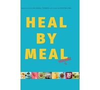 Line Hassall Thomsen Heal by Meal (Copertina rigida) Heal by Meal