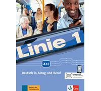 Línea 1 A1.1 Alemán en la vida cotidiana y en el trabajo. Curso y cuaderno de ejercicios con audios y vídeos (Línea 1 Alemán en la vida cotidiana y en el trabajo): A1.1 Corso e cartella di lavoro