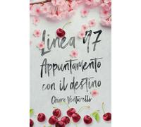 Linea 97: Appuntamento con il destino