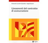Lineamenti del contratto di assicurazione