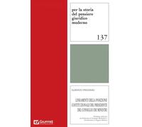 Lineamenti della posizione costituzionale del presidente del consiglio