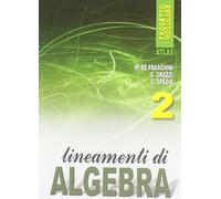 Lineamenti di algebra. Per gli Ist. professionali (Vol. 2)
