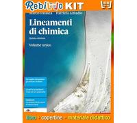 LINEAMENTI DI CHIMICA 5ED. - VOLUME UNICO (LDM) (9788808399878) - Libro Scolastico + Kit Scuola con Copertine Rebillo
