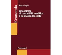 Lineamenti di contabilità analitica e di analisi dei costi