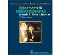 Lineamenti di dietoterapia e nutrizione clinica