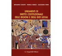 Lineamenti di diritto costituzionale delle regioni e degli enti locali