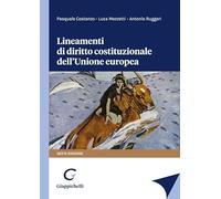 Lineamenti di diritto costituzionale dell'Unione Europea