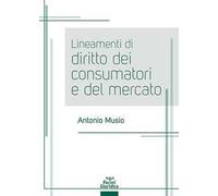 Lineamenti di diritto dei consumatori e del mercato