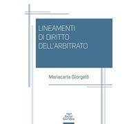 Lineamenti di diritto dell’arbitrato