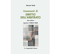 Lineamenti di diritto dell'arbitrato - Verde Giovanni