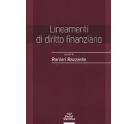 Lineamenti di diritto finanziario - Razzante R. (cur.)