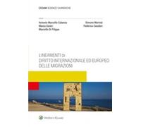 Lineamenti di diritto internazionale ed europeo delle migrazioni - Calamia...