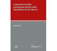 Lineamenti di diritto processuale penale della Repubblica di San Marino