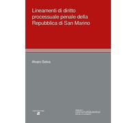 Lineamenti di diritto processuale penale della Repubblica di San Marino - ...