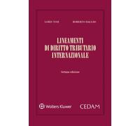Lineamenti di diritto tributario internazionale - Tosi Loris, Baggio Roberto