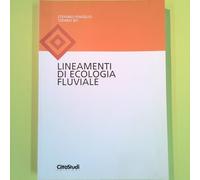 LINEAMENTI DI ECOLOGIA FLUVIALE FENOGLIO BO CITTÀ STUDI