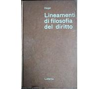 Libri Friedrich Hegel - Lineamenti Di Filosofia Del Diritto. Diritto Naturale E